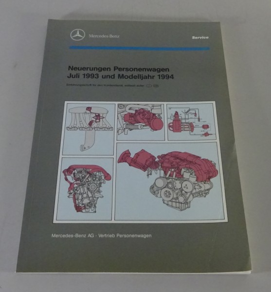 Werkstatthandbuch Einführung Mercedes W202 / W124 A124 / W140 / R129 von 07/1993