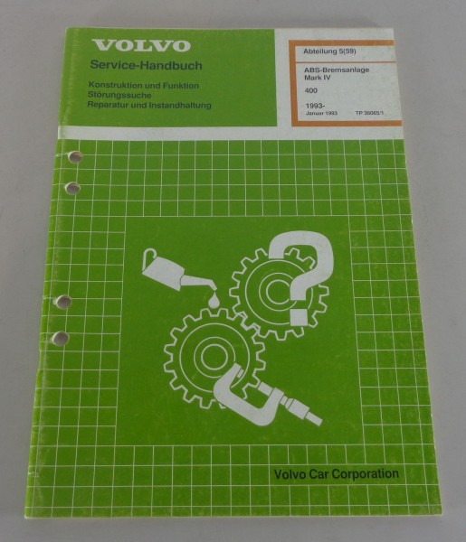 Werkstatthandbuch Volvo 440 / 460 ABS-Bremsanlage Mark IV ab Baujahr 1993