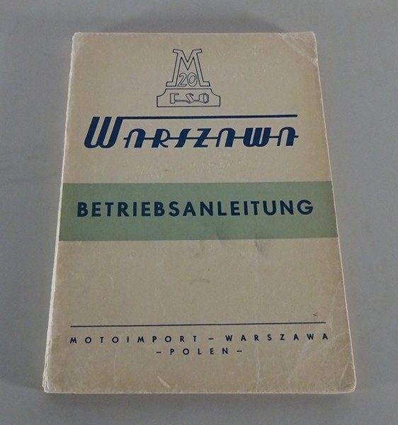 Betriebsanleitung / Handbuch FSO Warszawa M20 Stand 1956