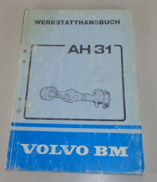 Werkstatthandbuch Volvo BM Antriebsachse AH 31 von 1985