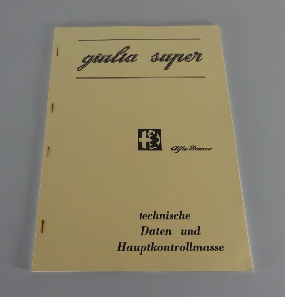 Werkstatthandbuch Prüfwerte Alfa Romeo Giulia Super Stand 06/1966 - Nachdruck