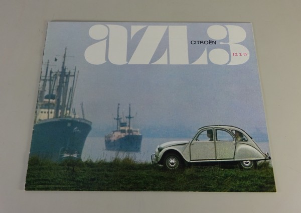 Prospekt / Broschüre Citroen AZL 3 2CV Ente Stand 1965