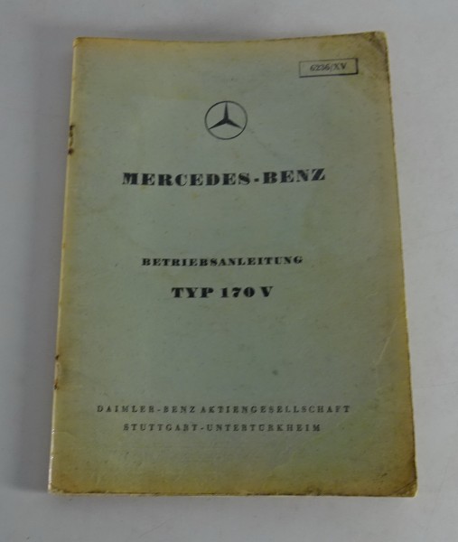 Betriebsanleitung / Handbuch Mercedes Benz 170 V W136 von 1949