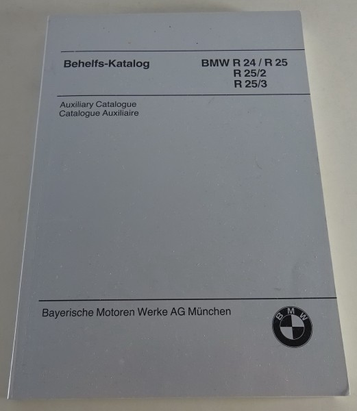 Teilekatalog / Behelfs-Katalog BMW R24 | R25 | R25/2 | R25/3 | R26 von 1972