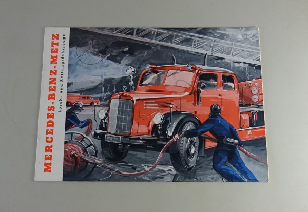 Prospekt Mercedes-Benz-Metz Lösch- und Rettungsfahrzeuge Stand 06/1952