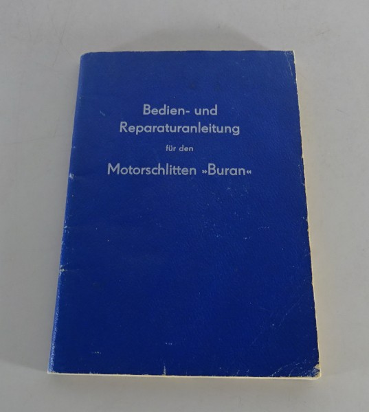 Betriebsanleitung + Reparaturanleitung Motorschlitten Buran / Schneemobil v.1971