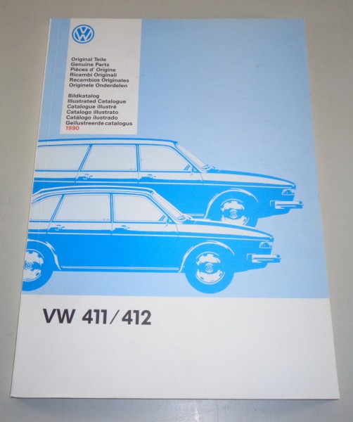 Bildkatalog / Teilekatalog VW 411 / 412 Typ 4 Ausgabe 1990