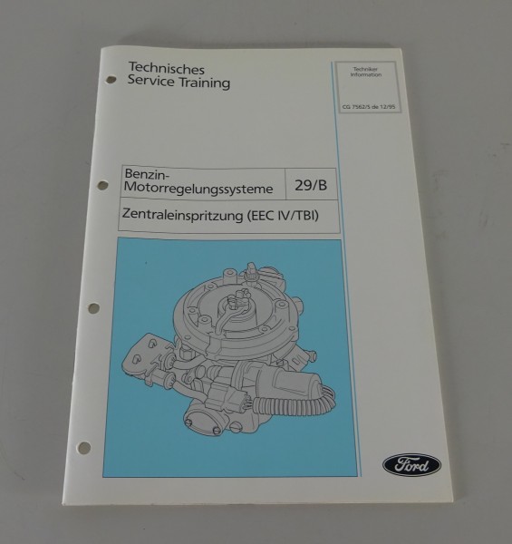 Technische Information Ford Zentraleinspritzung EEC VI / TBI Stand 12/1995