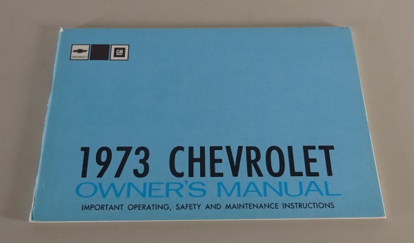 Owner´s Manual / Handbook Chevrolet Vega / Nova / Chevelle / Malibu Stand 1973