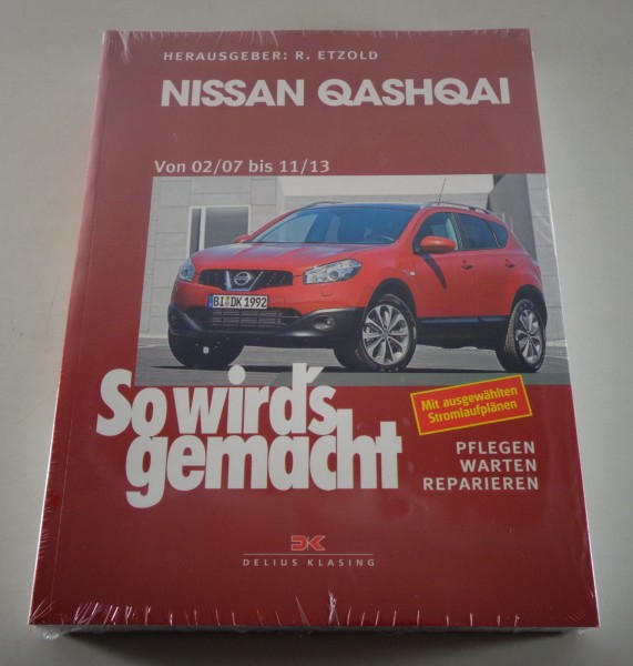 Reparaturanleitung So wird´s gemacht Nissan Qashqai J10 von 02/07 - 11/13