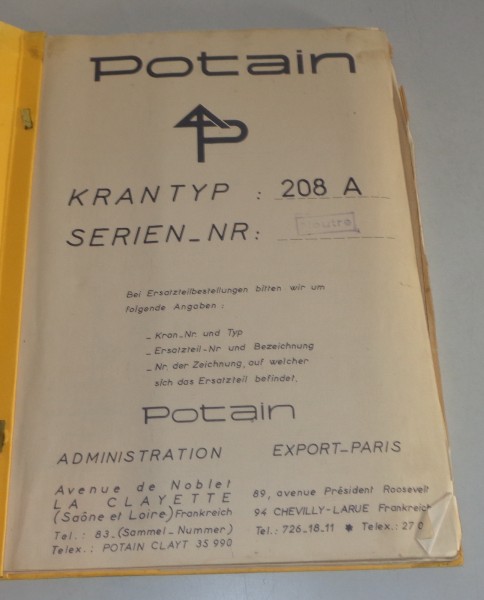 Betriebsanleitung / Handbuch Potain 208 A Kran