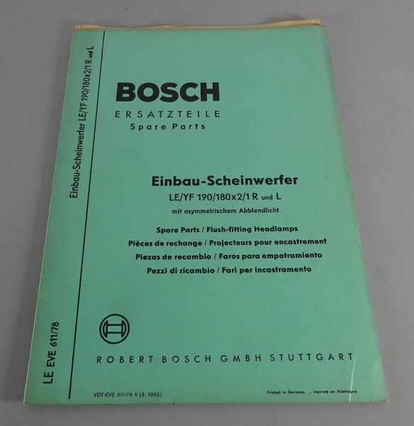 Teilekatalog Bosch Einbau-Scheinwerfer LE/YF 190/180x2/1 R & L Stand 03/1963
