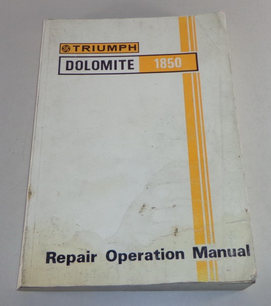 Werkstatthandbuch / Workshop Manual Triumph Dolomite 1850 HL von 1977