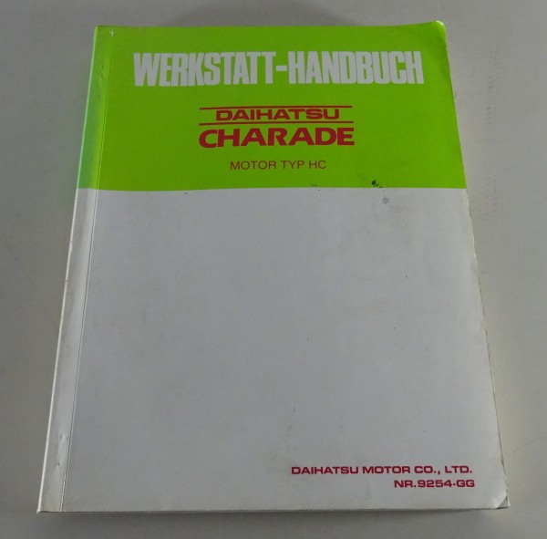Werkstatthandbuch für Daihatsu Charade Motortyp HC Stand 02/1989