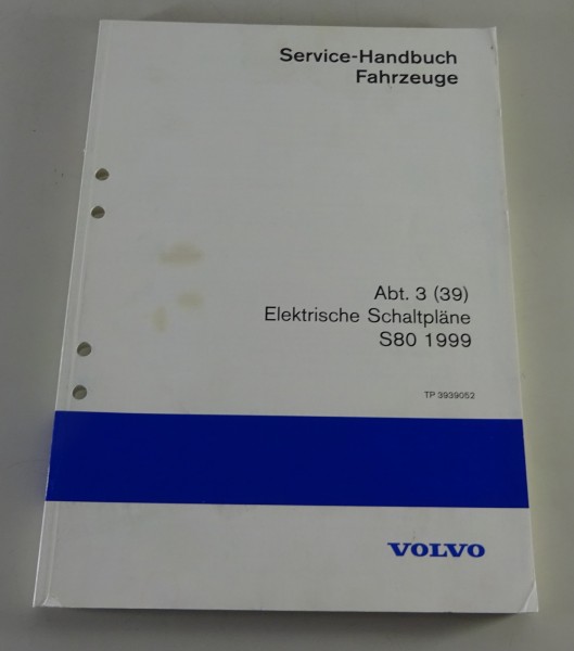 Werkstatthandbuch Elektrik / Elektrische Schaltpläne Volvo S80 - 1999