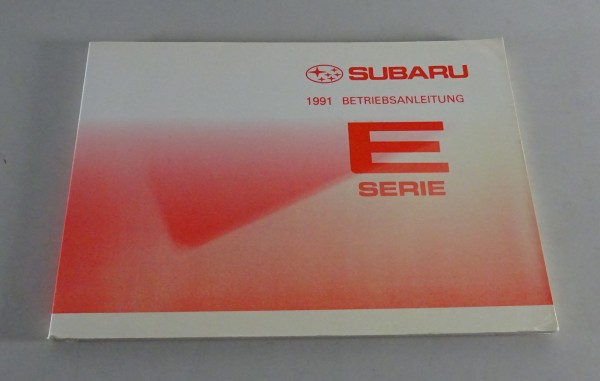 Betriebsanleitung / Handbuch Subaru Libero E-Serie 4WD 1000 / 1200 ccm 1991