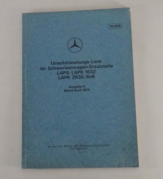 Umschlüsselungs-Liste Mercedes-Benz für LAPS - LAPK 1632, LAPK 2632 / 6x6 4/1974