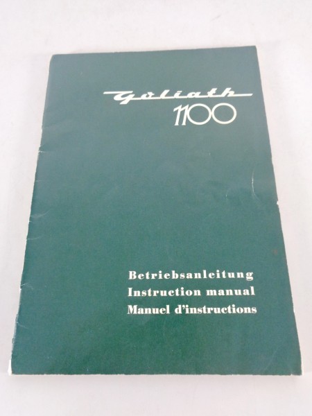 Betriebsanleitung / Owner's Manual Goliath GP 1100 von 02/1957