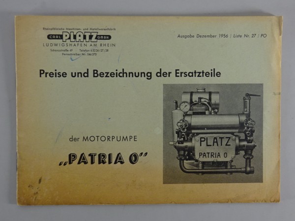 Teilekatalog Carl Platz GMBH Motorpumpe Patria 0 Stand 12/1956