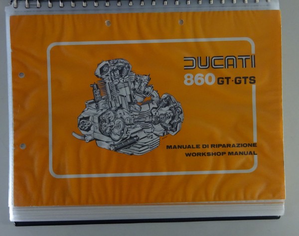 Werksatthandbuch / Manuale Di Riparazione | Ducati 860 GT / GTS | Stand 12/1976