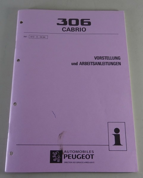 Werkstatthandbuch Peugeot 306 Cabrio Vorstellung Technische Info Stand 04/1994