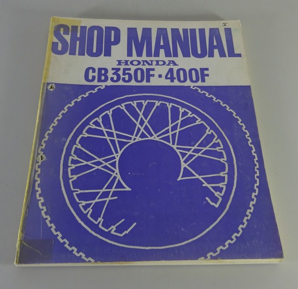 Werkstatthandbuch / Shop Manual Honda CB 350 F / CB 400 F Four Stand 1977