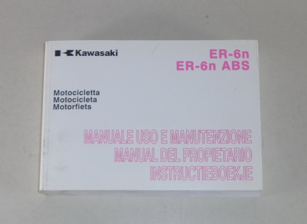 Betriebsanleitung / Manuale / Manual / Instructie Kawasaki ER-6 n (ABS) von 2011