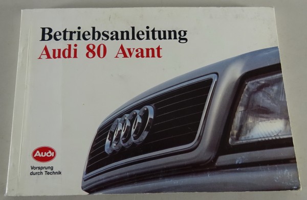 Betriebsanleitung / Handbuch Audi 80 B4 Avant Quattro Stand 1993