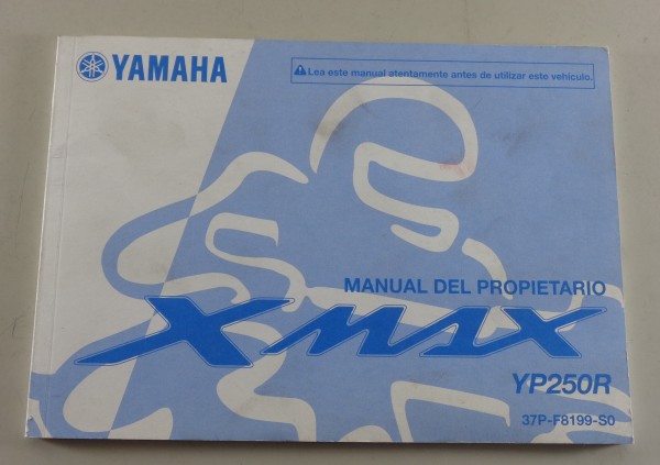 Manual del Propietario Yamaha XMAX Typ YP250R from 07/2009