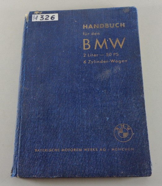 Betriebsanleitung BMW 326 von 1939