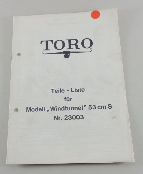 Teilekatalog Toro Rasenmäher Windtunnel 53 cm S Modell Nr. 23003