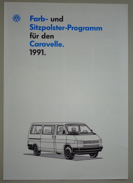 Prospekt/Broschüre VW Bus T4 Caravelle Farb-/Sitzpolster-Programm Stand 11/90