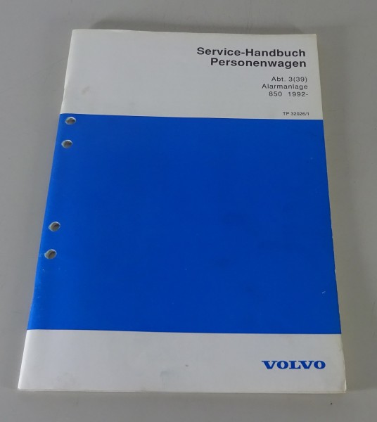 Werkstatthandbuch / Service Handbuch Volvo 850 Alarmanlage ab Baujahr 1992