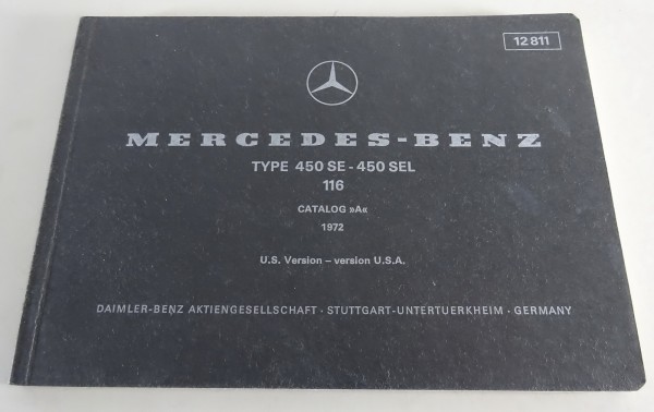 Bildkatalog Teilekatalog Mercedes Benz 450 SE / 450 SEL Typ W 116 US-Version