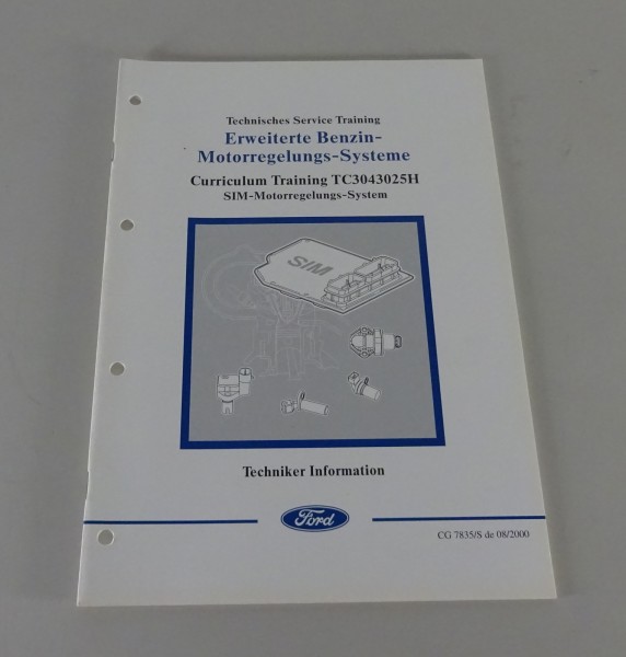 Technische Information Ford SIM-Motorregelungs-System Stand 08/2000