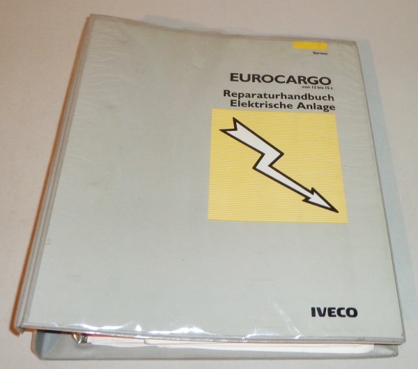 Werkstatthandbuch / Elektrische Anlage Iveco EuroCargo 12 - 15t Stand 1991
