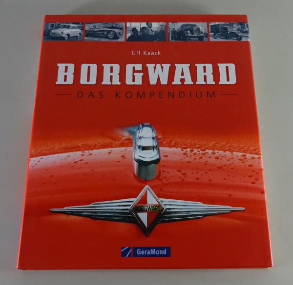 Bildband - Das Kompendium Borgward / Goliath / Lloyd Personenwagen, Ulf Kaack