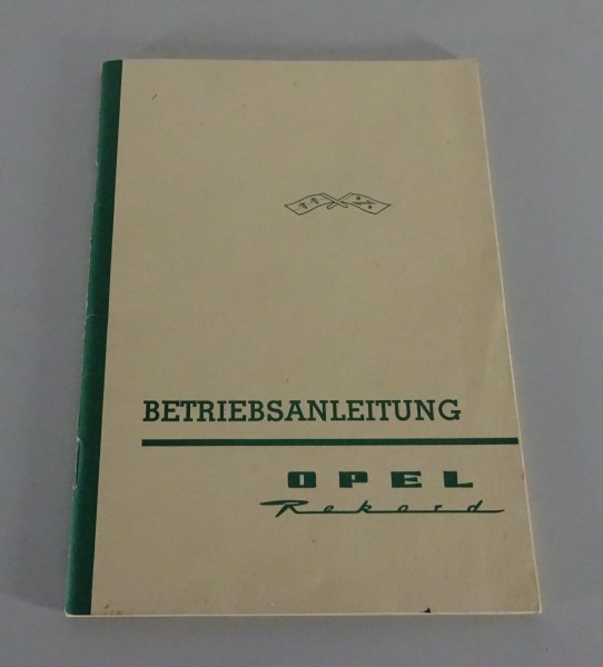 Betriebsanleitung / Handbuch Opel Rekord P2 Stand 12/1960