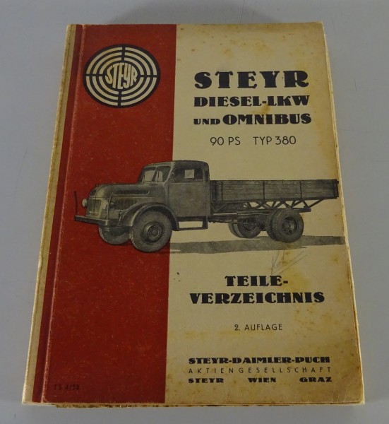 Teilekatalog Steyr - Diesel - Lastwagen 85 PS Typ 380 / 380 a / 380 b / 380 k