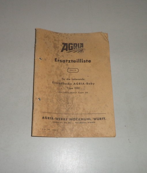 Teilekatalog / Ersatzteilliste Agria Baby Typ 1100 Einradhacke Stand 1960