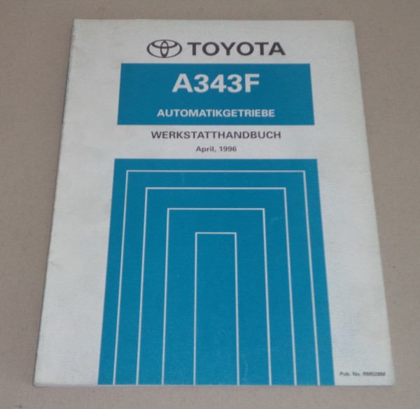 Werkstatthandbuch Toyota Getriebe Automatikgetriebe A343F Stand 04/1996
