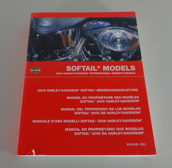 Betriebsanleitung / Handbuch Harley Davidson Softail Modelle 2005 Stand 06/2004