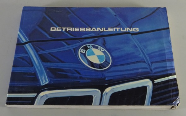 Betriebsanleitung / Handbuch BMW 7er E23 728i 732i 735i 745i Stand 08/1982