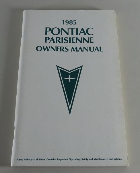 Owner´s Manual / Handbook Pontiac Parisienne Stand 1985