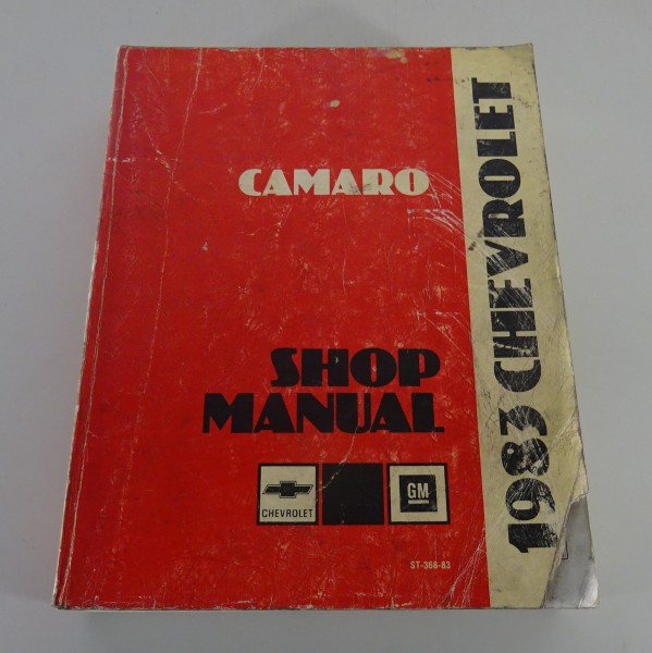 Workshop Manual / Repair Manual Chevrolet Camaro Berlinetta Sport Z28 from 1983