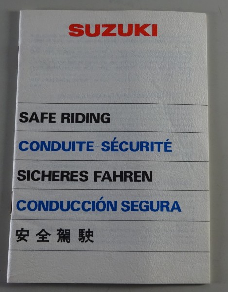Handbuch / Sicheres Fahren / Safe Riding Suzuki Anleitung