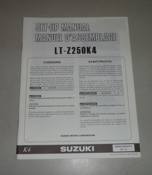 Montageanleitung / Set Up Manual Suzuki LT-Z 250 K Stand 02/2003