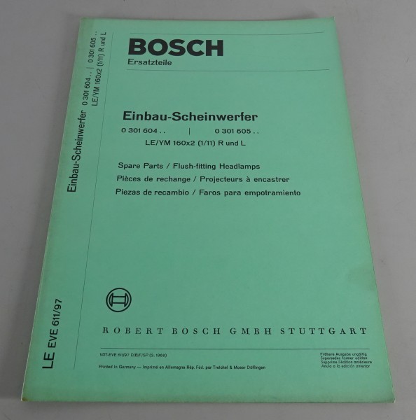 Teilekatalog Bosch Einbau-Scheinwerfer LE/YM 160x2 (1/11) R & L Stand 03/1968