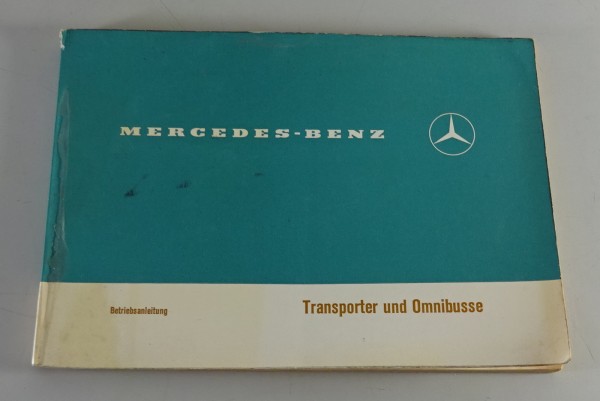 Betriebsanleitung Mercedes Benz Düsseldorfer Transporter DüDo T2 Stand 11/1973