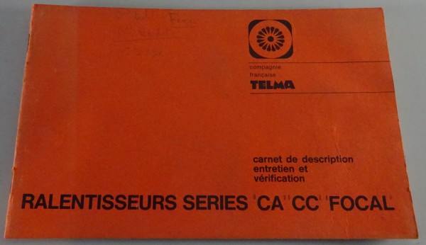 Betriebsanleitung Telma CA / CC / Focal elektrischer Retarder | Französisch